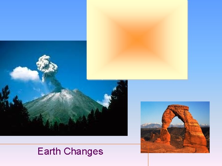 Earth Changes 