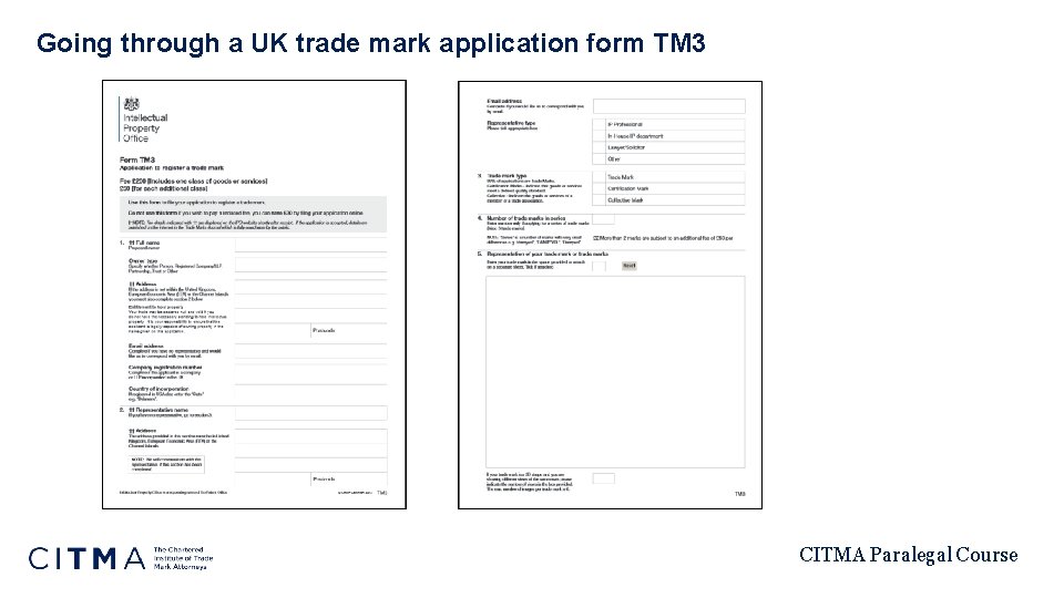 Going through a UK trade mark application form TM 3 CITMA Paralegal Course 