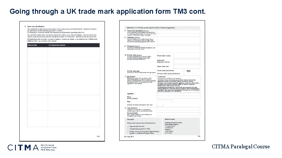 Going through a UK trade mark application form TM 3 cont. CITMA Paralegal Course