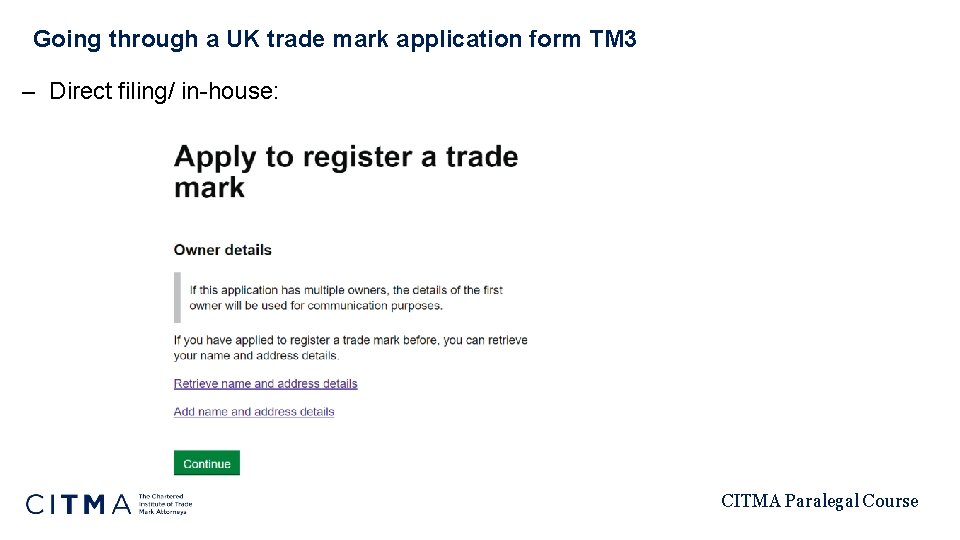 Going through a UK trade mark application form TM 3 – Direct filing/ in-house: