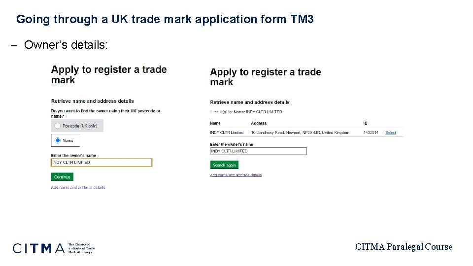 Going through a UK trade mark application form TM 3 – Owner’s details: CITMA