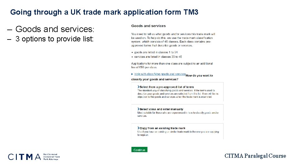 Going through a UK trade mark application form TM 3 – Goods and services: