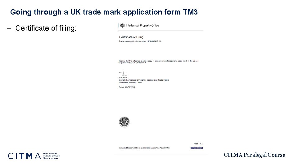 Going through a UK trade mark application form TM 3 – Certificate of filing: