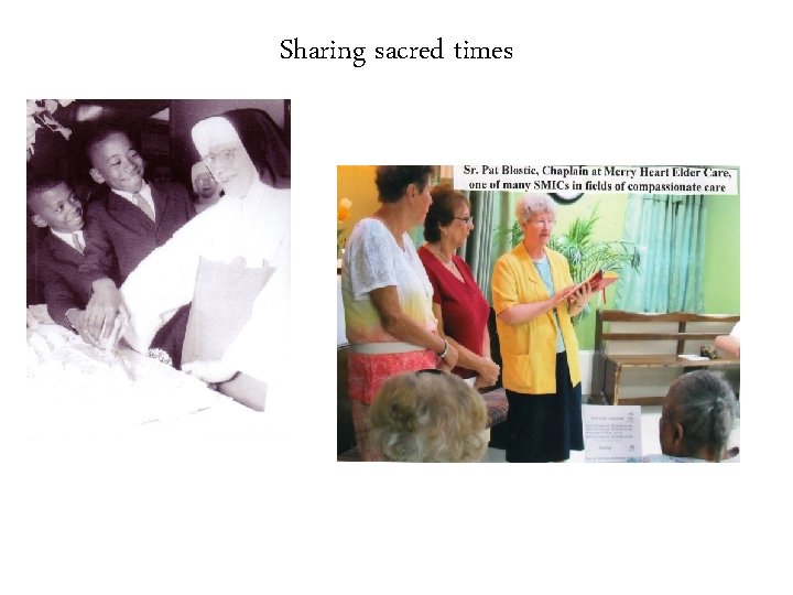 Sharing sacred times 