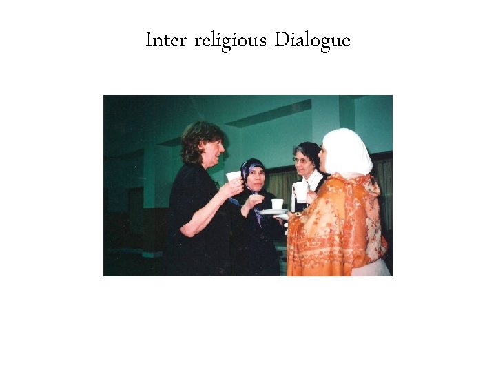 Inter religious Dialogue 