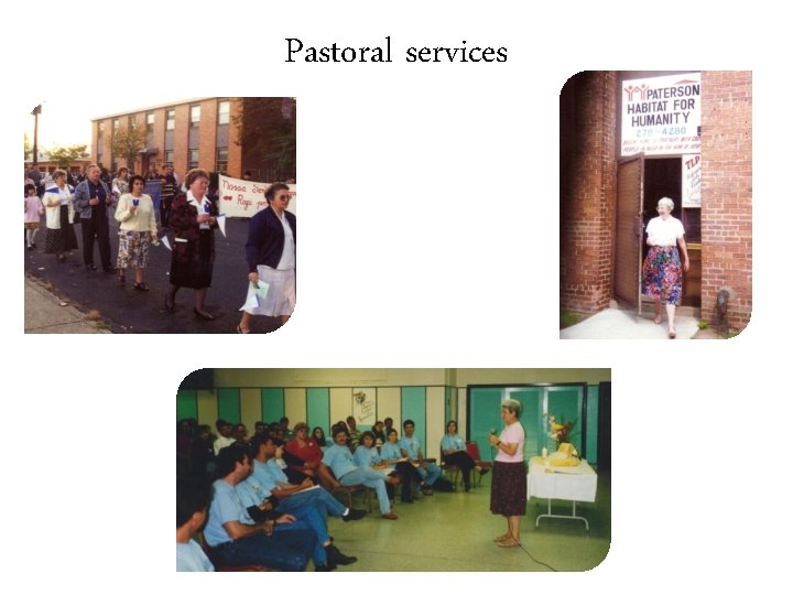 Pastoral services 