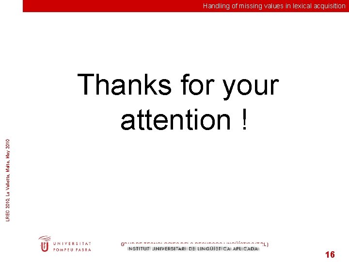 Handling of missing values in lexical acquisition LREC 2010, La Valletta, Malta, May 2010