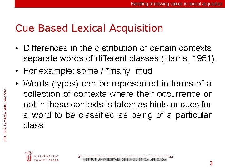 Handling of missing values in lexical acquisition LREC 2010, La Valletta, Malta, May 2010