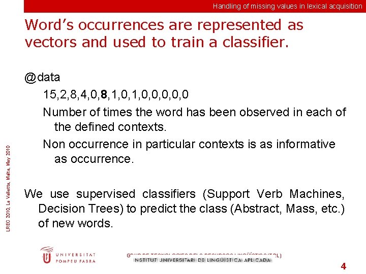 Handling of missing values in lexical acquisition LREC 2010, La Valletta, Malta, May 2010