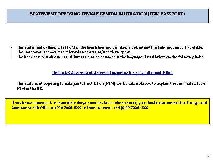 STATEMENT OPPOSING FEMALE GENITAL MUTILATION (FGM PASSPORT) • • • This Statement outlines what