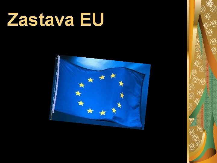 Zastava EU 
