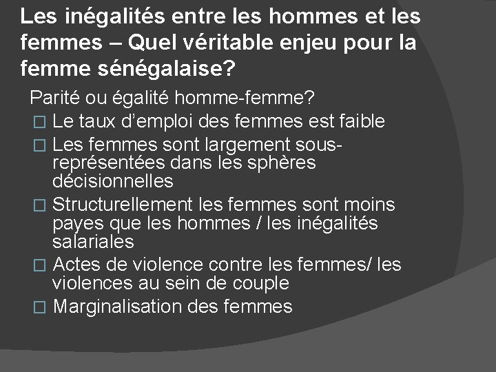 Les inégalités entre les hommes et les femmes – Quel véritable enjeu pour la