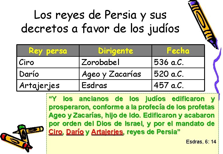 Los reyes de Persia y sus decretos a favor de los judíos Rey persa