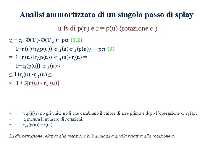 Analisi ammortizzata di un singolo passo di splay u fs di p(u) e r