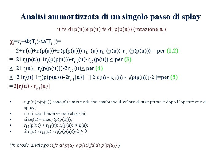 Analisi ammortizzata di un singolo passo di splay u fs di p(u) e p(u)