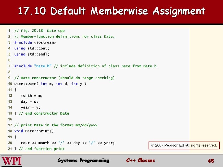 17. 10 Default Memberwise Assignment Systems Programming C++ Classes 45 