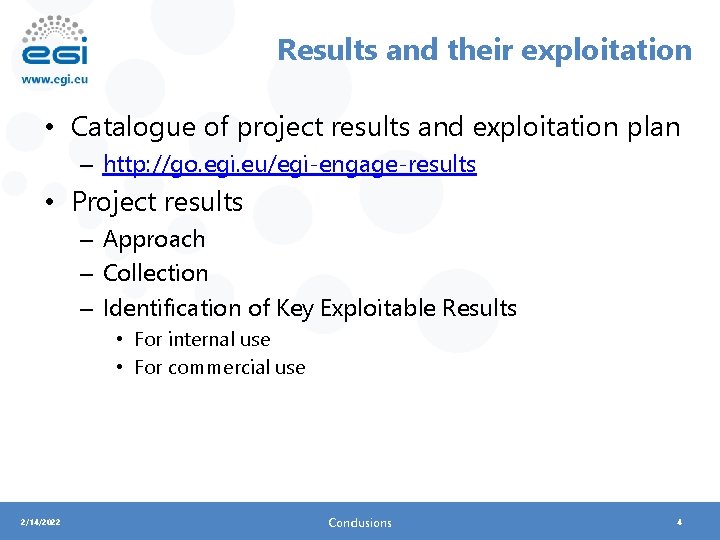Results and their exploitation • Catalogue of project results and exploitation plan – http: