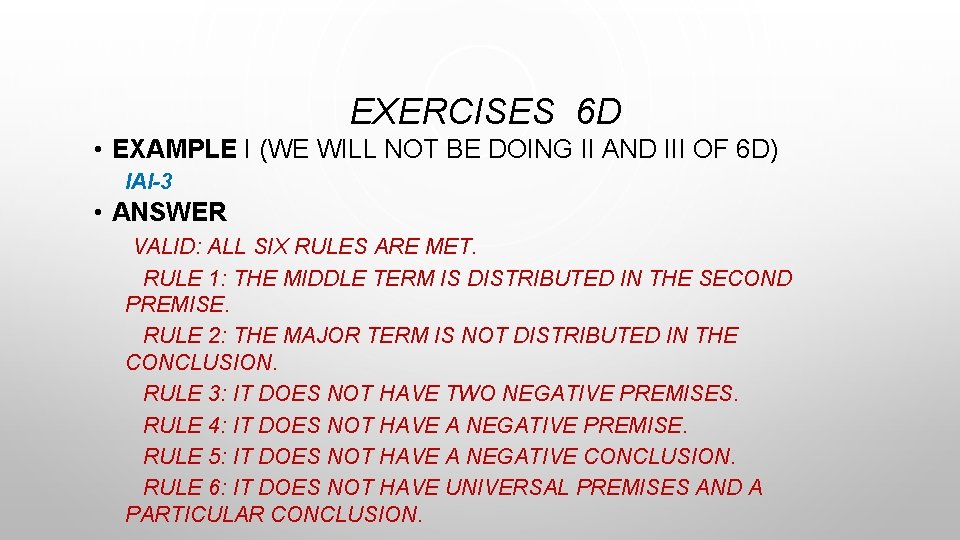 EXERCISES 6 D • EXAMPLE I (WE WILL NOT BE DOING II AND III