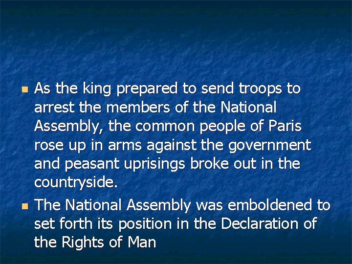 n n As the king prepared to send troops to arrest the members of