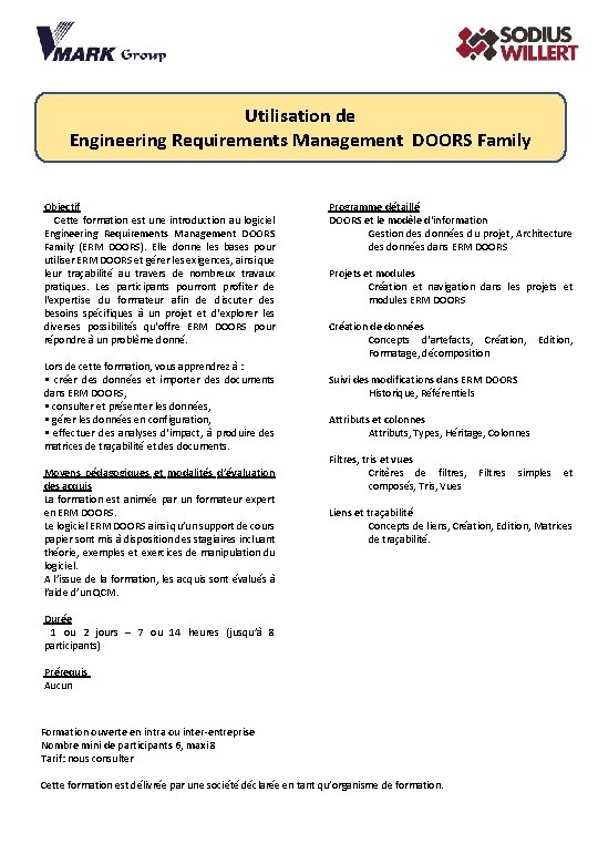Utilisation de Engineering Requirements Management DOORS Family Objectif