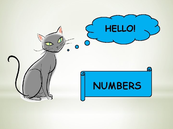 HELLO! NUMBERS 