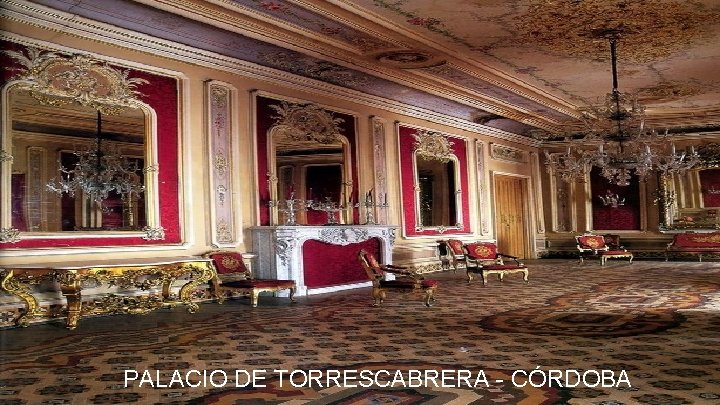PALACIO DE TORRESCABRERA - CÓRDOBA 