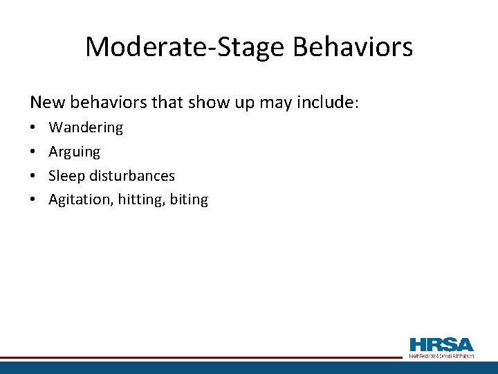 Addressing Behaviors in Dementia We developed this module