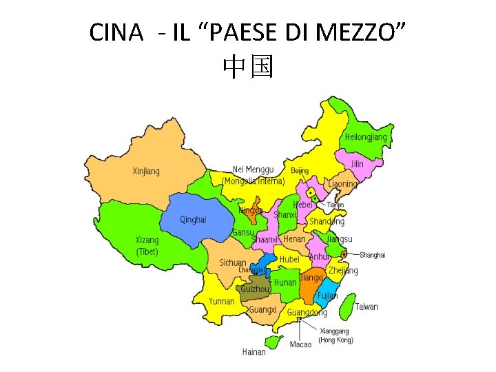 CINA - IL “PAESE DI MEZZO” 中国 