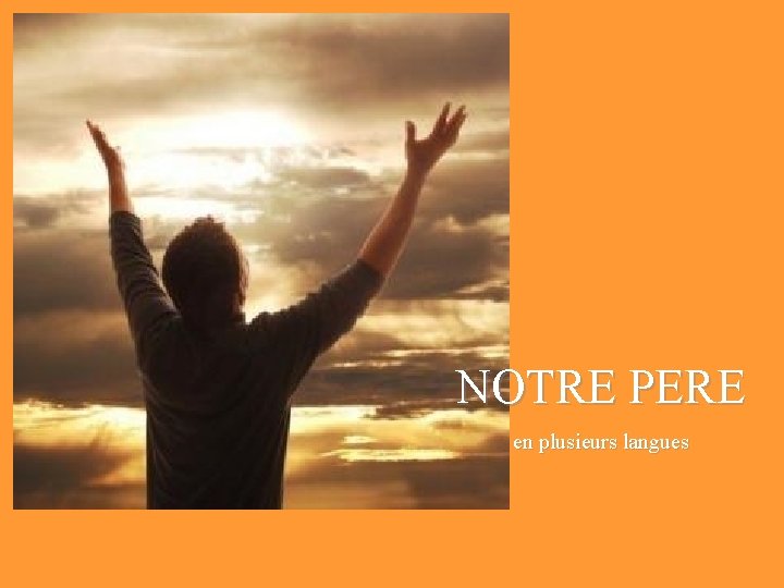 NOTRE PERE en plusieurs langues 