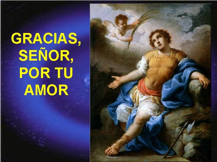 GRACIAS, SEÑOR, POR TU AMOR 