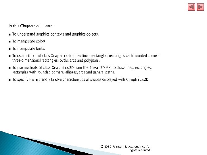 (C) 2010 Pearson Education, Inc. All rights reserved. 