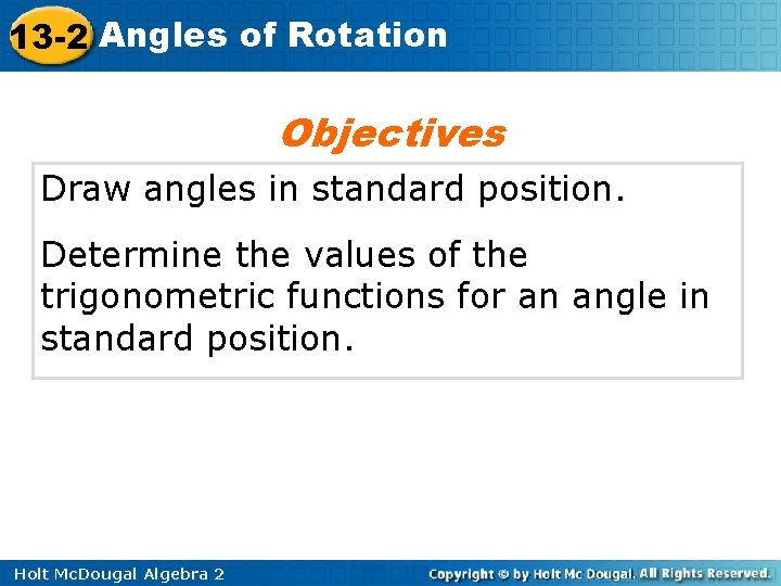 13 2 Angles 13 2 Anglesofof Rotation Warm