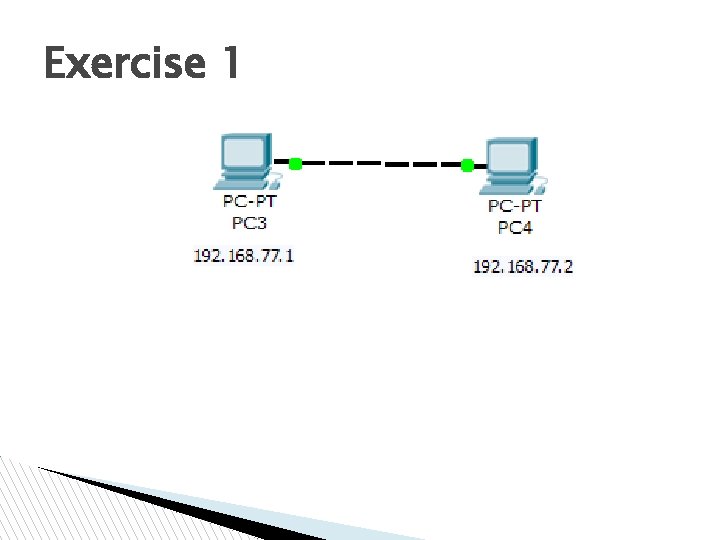 Exercise 1 