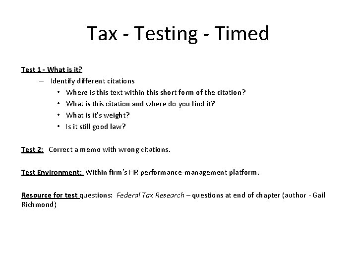 Tax - Testing - Timed Test 1 - What is it? – Identify different