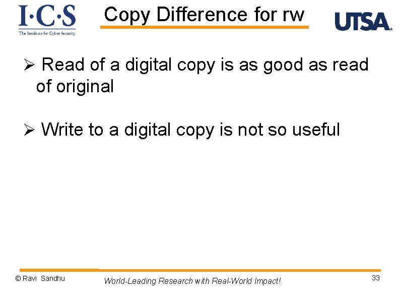 Copy Difference for rw Ø Read of a digital copy is as good as