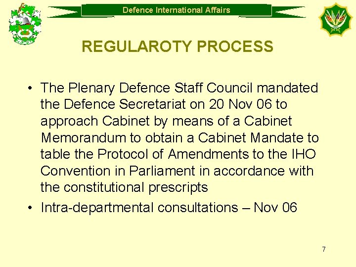 Defence Department International of Defence Affairs REGULAROTY PROCESS • The Plenary Defence Staff Council