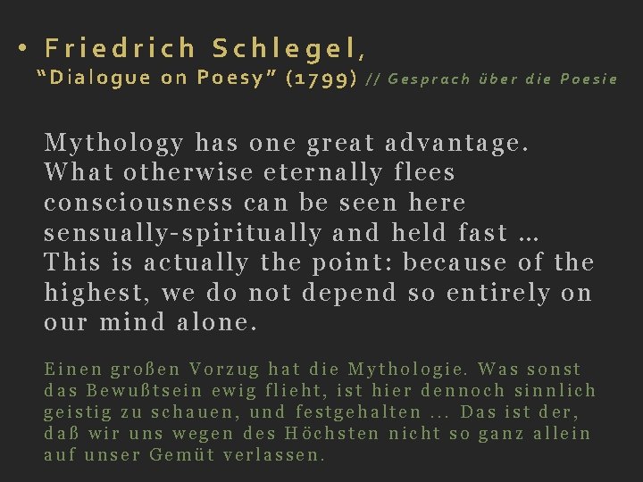  • Friedrich Schlegel, “Dialogue on Poesy” (1799) // Gesprach über die Poesie Mythology