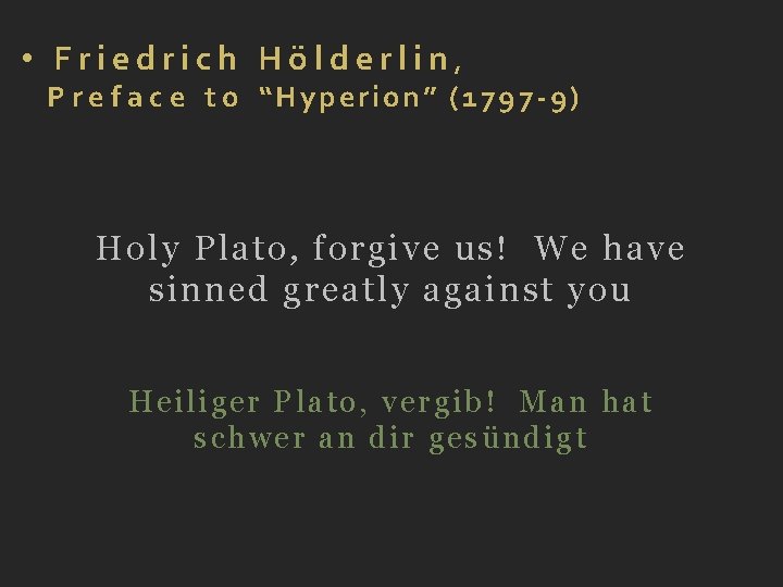  • Friedrich Hölderlin, P r e f a c e t o “Hyperion”