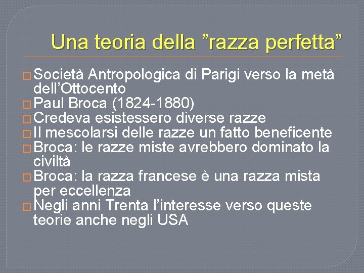 Una teoria della ”razza perfetta” � Società Antropologica di Parigi verso la metà dell’Ottocento