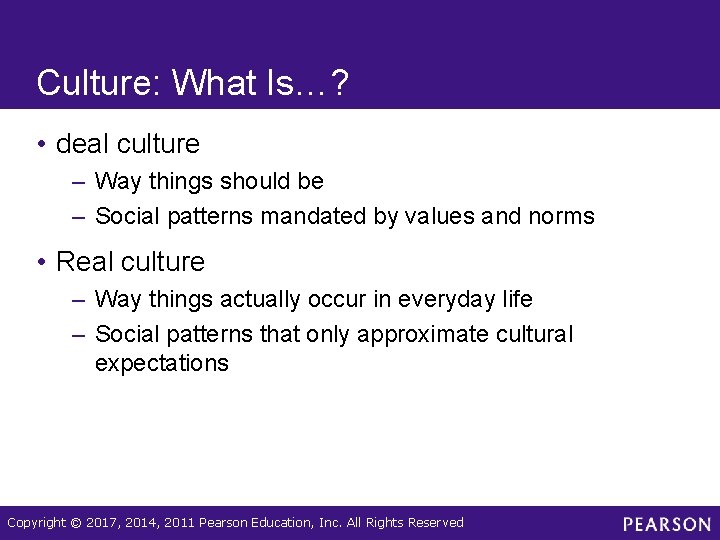 Culture: What Is…? • deal culture – Way things should be – Social patterns