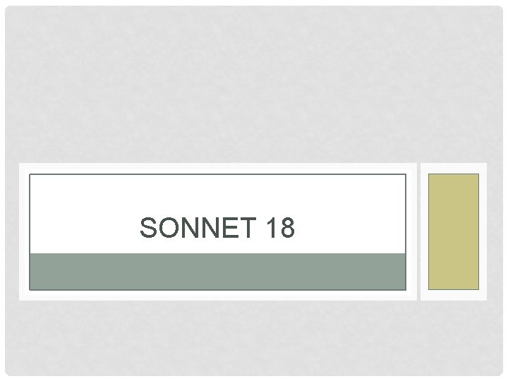 SONNET 18 