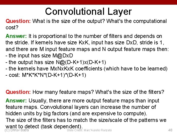 Convolutional Layer Question: What is the size of the output? What's the computational cost?