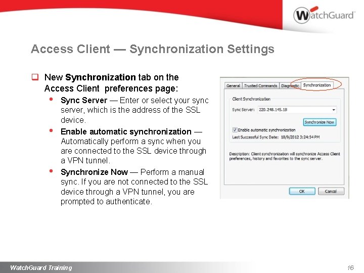 Access Client — Synchronization Settings q New Synchronization tab on the Access Client preferences