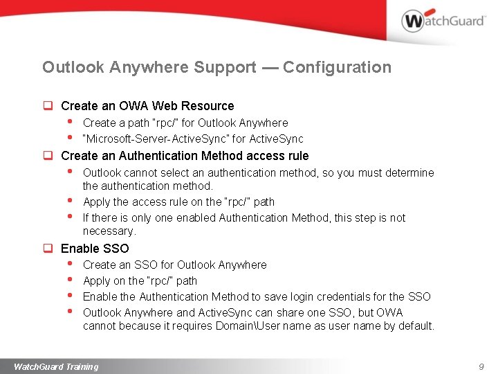 Outlook Anywhere Support — Configuration q Create an OWA Web Resource • • Create