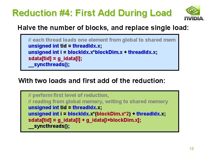 Reduction #4: First Add During Load Halve the number of blocks, and replace single