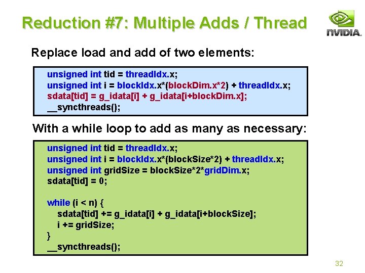 Reduction #7: Multiple Adds / Thread Replace load and add of two elements: unsigned