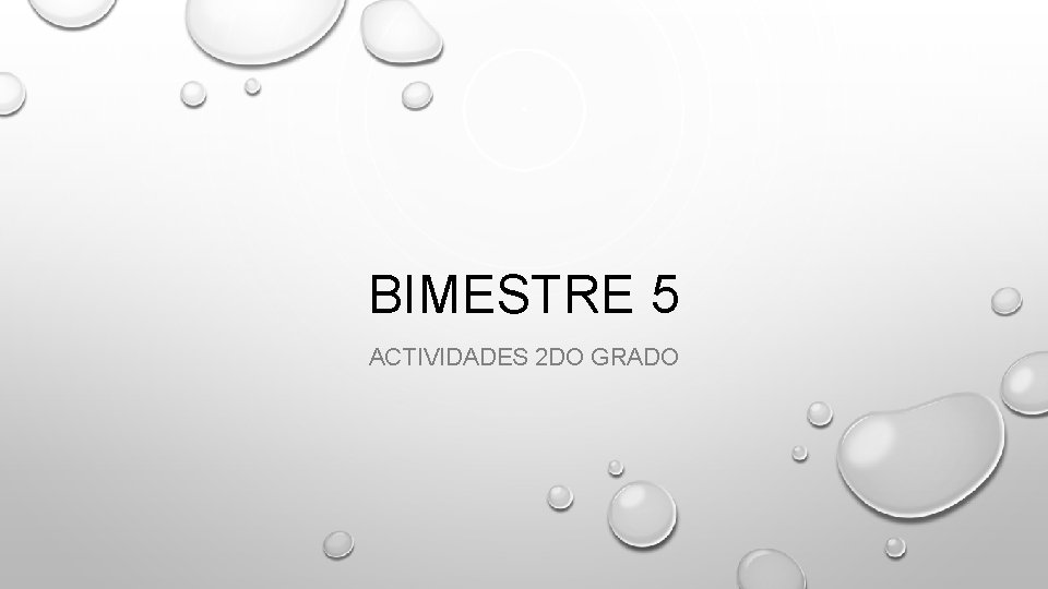 BIMESTRE 5 ACTIVIDADES 2 DO GRADO 