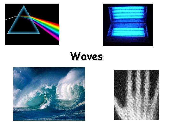 Waves 