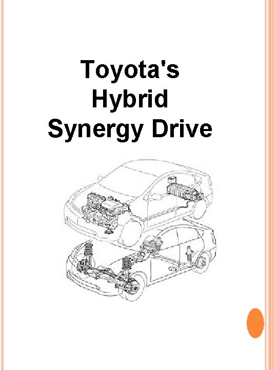 Toyota's Hybrid Synergy Drive 