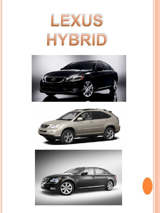 LEXUS HYBRID 